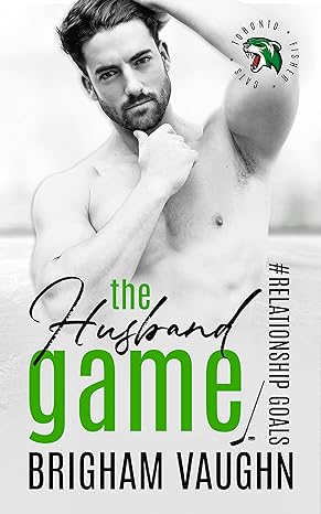 The Husband Game - Brigham Vaughn