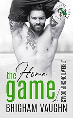 The Home Game - Brigham Vaughn