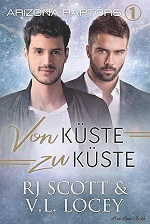 Von Küste zu Küste - RJ Scott & V.L. Locey